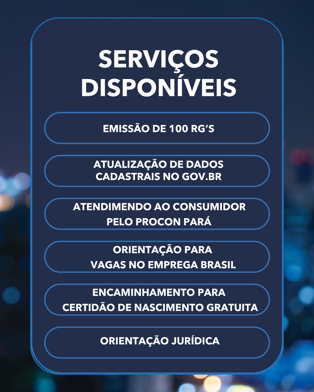 Serviços disponíveis no Plantão Cidadão